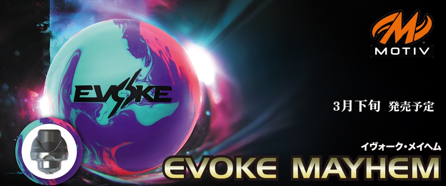 EVOKE MAYHEM